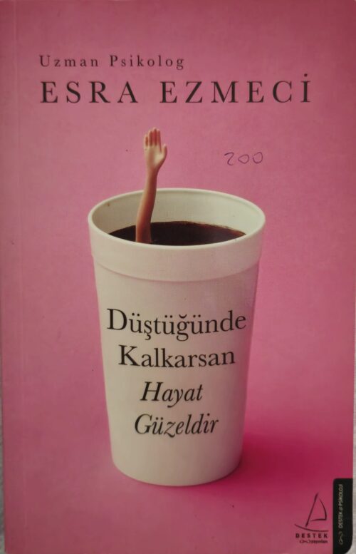 Düştüğünde kalkarsan hayat güzeldir